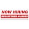 Signmission Now Hiring Registered Nurses Banner Apply Inside Accepting Application Single Sided B-30296 - alternate 1